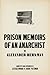 Prison Memoirs of an Anarchist