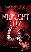 Midnight City: Fleshtree