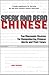 Speak and Read Chinese: Fun Mnemonic Devices for Remembering Chinese Words and Their Tones