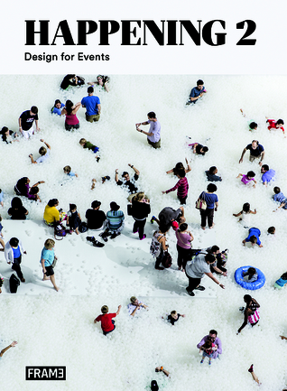 Happening 2: Design for Events