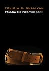 Follow Me into th...