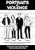 Portraits of Violence: An Illustrated History of Radical Thinking