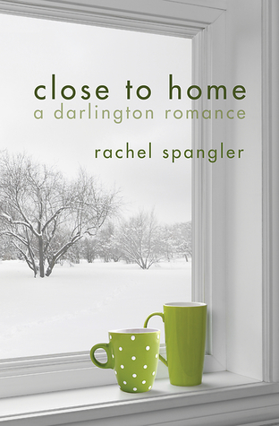 Close to Home (A Darlington Romance)