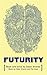 Futurity by Cesar Alvarez