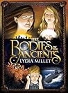 The Bodies of the Ancients (The Dissenters #3)