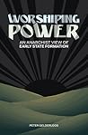 Worshiping Power:...