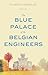 The Blue Palace of the Belgian Engineers by Fulgencio Argüelles