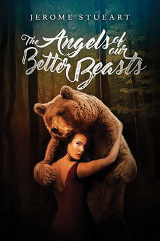 Angels of Our Better Beasts (Paperback)