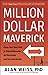 Million Dollar Maverick: Fo...