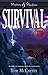Survival: True Stories (Mystery and Mayhem)