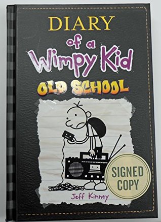 Diary of a Wimpy Kid #10: Old School