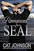 Romanced by a SEAL