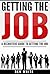 Getting the Job by Ben White
