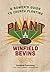 Plant: A Sower's Guide to C...