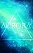 Aurora (Aurora, #1)