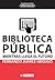 Biblioteca pública by Fernando Juárez-Urquijo Biblioteca pública by Fernando Juárez-Urquijo