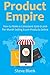 Product Empire (2016): How to Make a Consistent $500-$1,000 Per Month Selling Ecom Products Online
