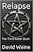 Relapse: The Third Rutter B...