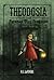 Theodosia dan Pasukan Ular Pengacau (Theodosia Throckmorton, #1)