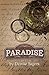 Paradise (Paradise Series by Denise Sagers Book 2)