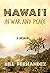 Hawai'i in War and Peace: A Memoir