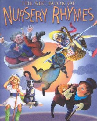 The ABC Book of Nursery Rhymes