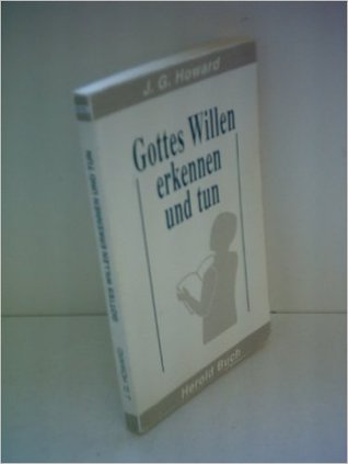 Gottes Willen erkennen und tun (Paperback)