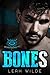 Bones (Broken Bones MC, #1)