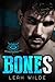 Bones (Broken Bones MC, #1)