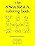 The Kwanzaa Coloring Book