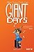 Giant Days, Vol. 2 by John Allison