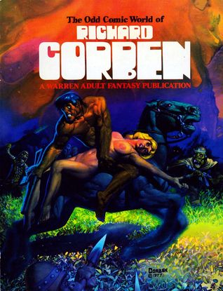 The Odd Comic World of Richard Corben (Softcover)