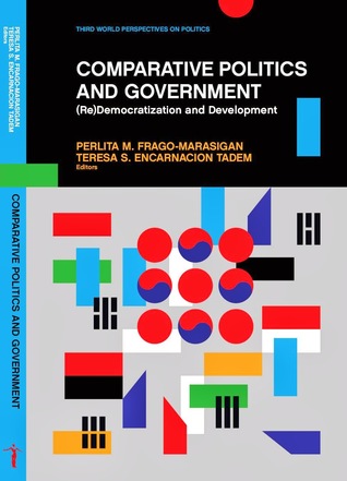 Comparative Politics and Government: (Re)Democratization and Development