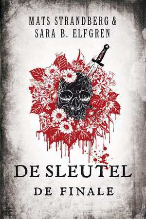 De sleutel - De finale (Engelsfors trilogie, #3 - Part Two)