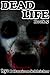 Dead Life Book 5 (Dead Life...