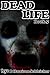 Dead Life Book 5 (Dead Life #5)