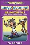 Tango Gourmet – Waltz of Salsa: Wellington’s Tale