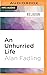 Unhurried Life, An