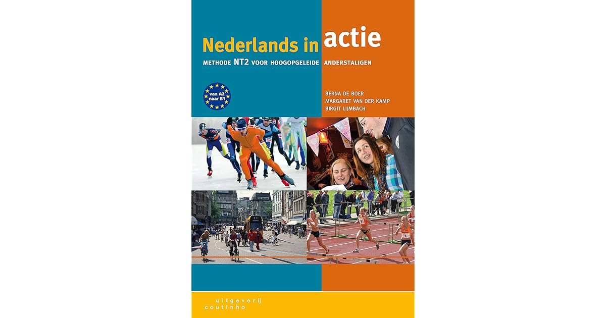 Nederlands in actie by Berna de Boer Nederlands in actie by Berna de Boer