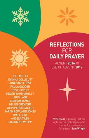 Reflections for Daily Prayer: Advent 2016 to Christ the King 2017 (Paperback)