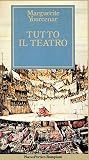 Tutto il teatro Tutto il teatro