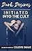Dark Desires: Initiated Into The Cult (BDSM EROTICA SHORT)