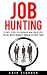 Job Hunting: 15 Easy Steps ...