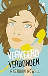 Verkeerd verbonden by Rainbow Rowell