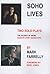 Soho Lives by Mark Farrelly