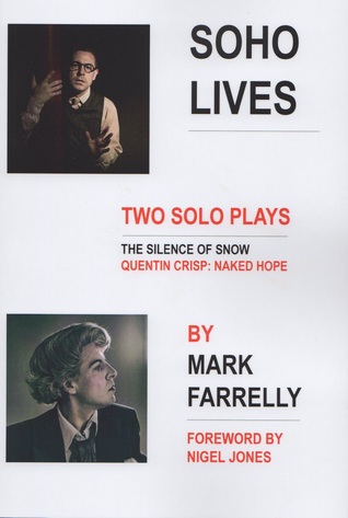 Soho Lives: Two Solo Plays