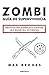 Zombi: Guía de supervivencia