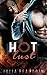 BWWM: Hot Lust (A Dark Billionaire Interracial Romance Collection) (An African American Romance)