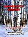 His Perfect Target (His Perfect Crime Trilogy Book 2)