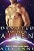 Devoted to her Alien (Mated...